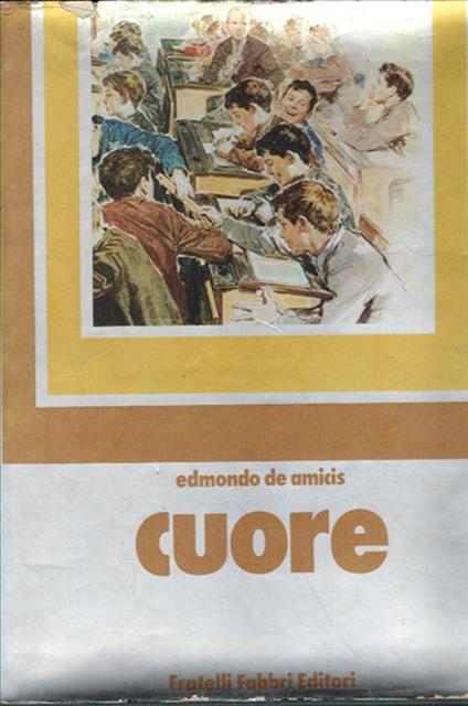 Cuore - Edmondo De Amicis - copertina