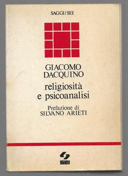 Religiosità e psicoanalisi - Giacomo Dacquino - copertina