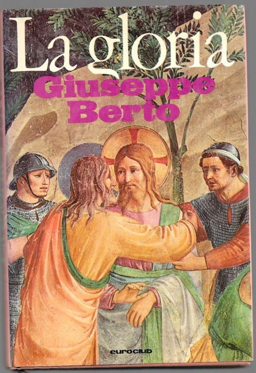 La gloria - Giuseppe Berto - copertina