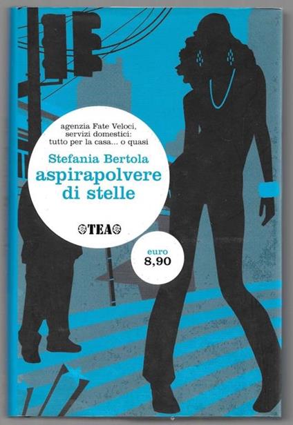 Aspirapolvere di stelle - Stefania Bertola - copertina