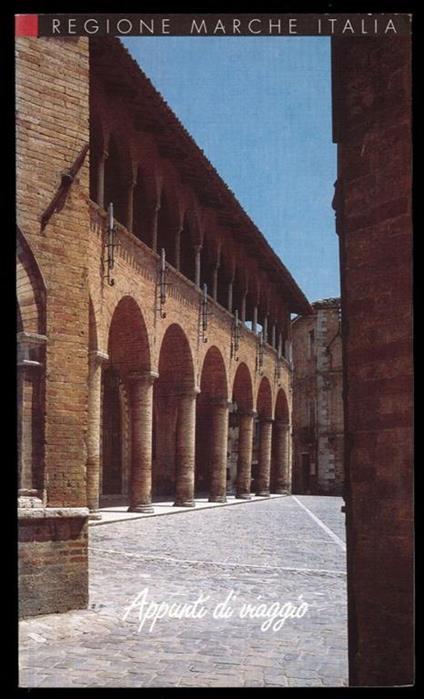 Regione Marche Italia – Appunti di viaggio - Francesco Briganti - copertina