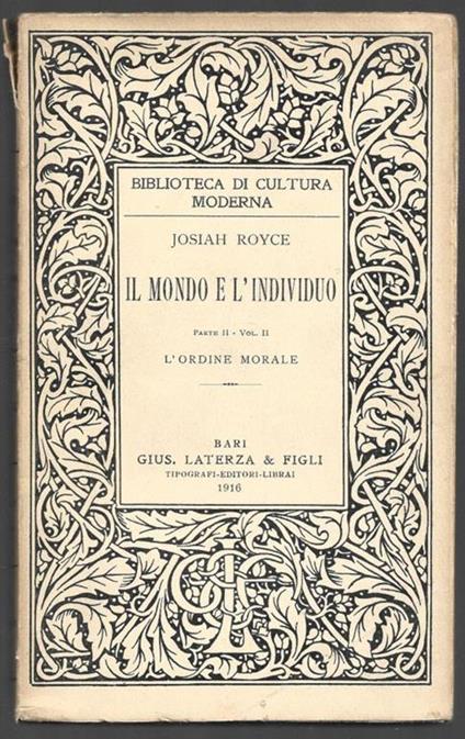 Il mondo e l’individuo – Parte II – Vol. II l’ordine morale - Josiah Royce - copertina