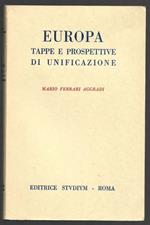 Europa - Tappe e prospettive di unificazione