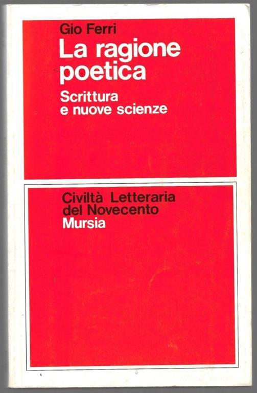 La ragione poetica – Scrittura e nuove scienze - Gio Ferri - copertina
