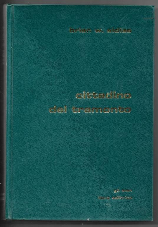 Cittadino del tramonto - Brian W. Aldiss - copertina