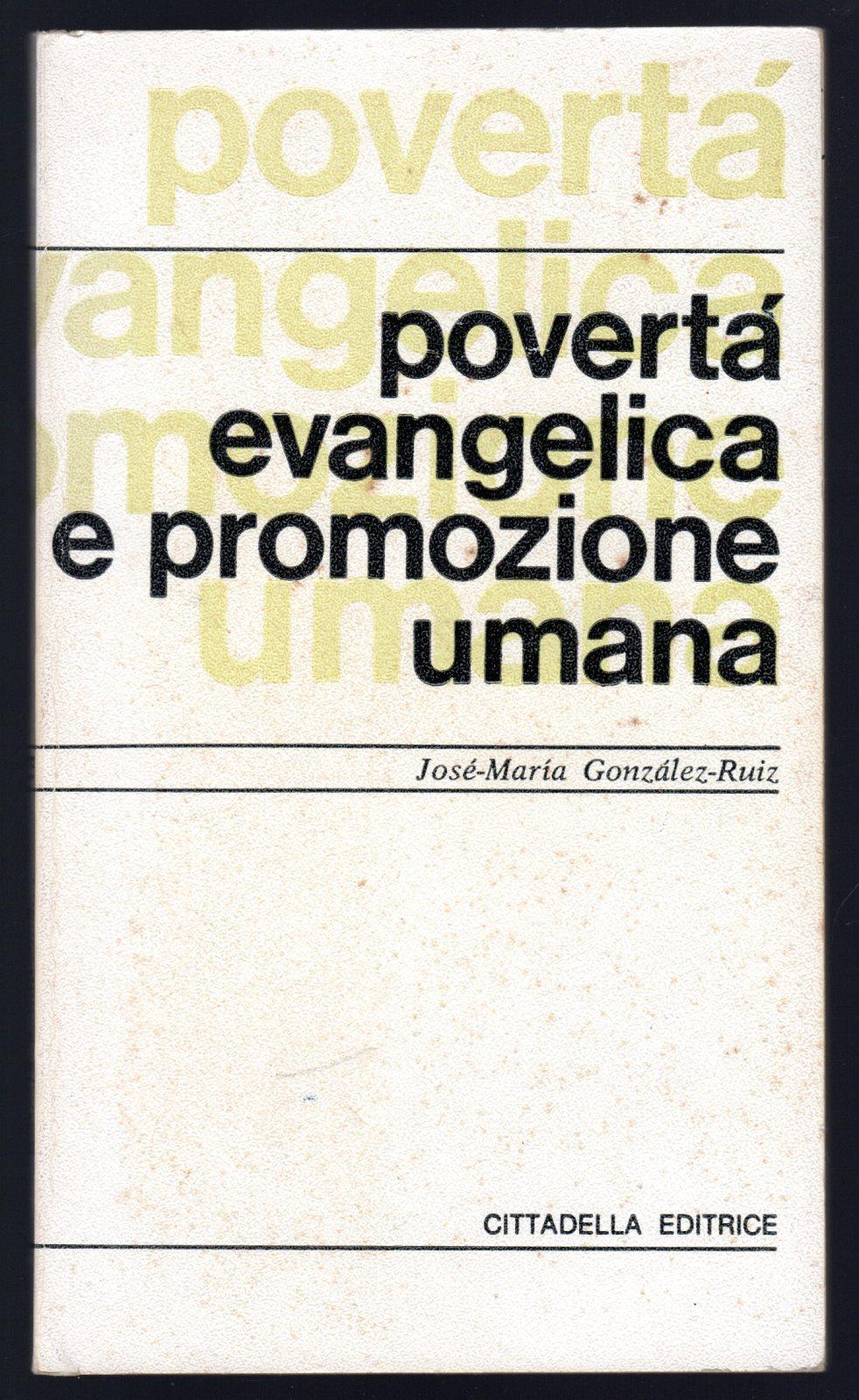 Povertà evangelica e promozione umana