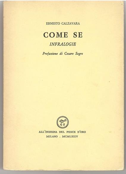 Come se. Infralogie - Ernesto Calzavara - copertina