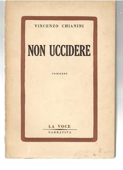 Non Uccidere - Vincenzo Chianini - copertina