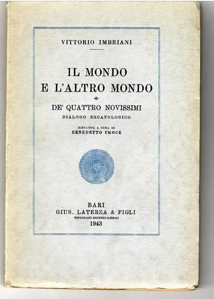 Il Mondo e L'altro Mondo. de' Quattro Novissimi. Dialogo Escatologico - Vittorio Imbriani - copertina