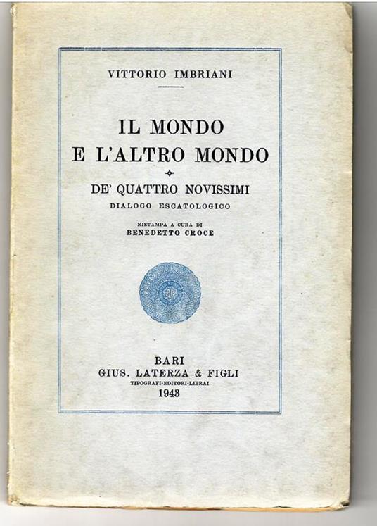 Il Mondo e L'altro Mondo. de' Quattro Novissimi. Dialogo Escatologico - Vittorio Imbriani - copertina