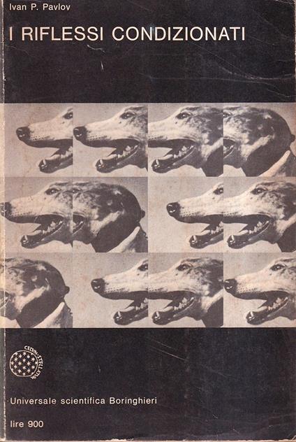 I Riflessi Condizionati - Pavlov Ivan - copertina