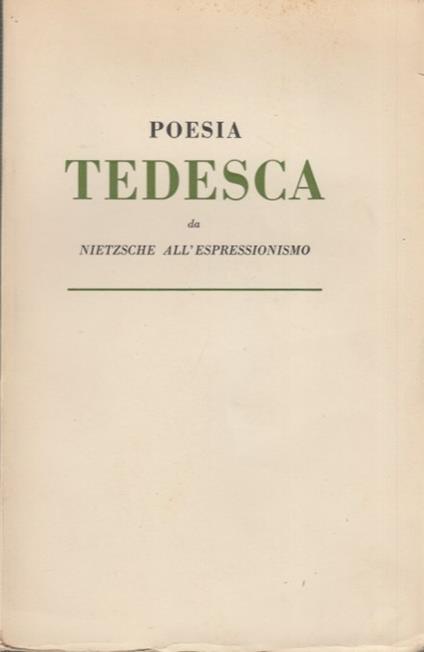 Poesia Tedesca da Nietzsche all'espressionismo - Rodolfo Paoli - copertina
