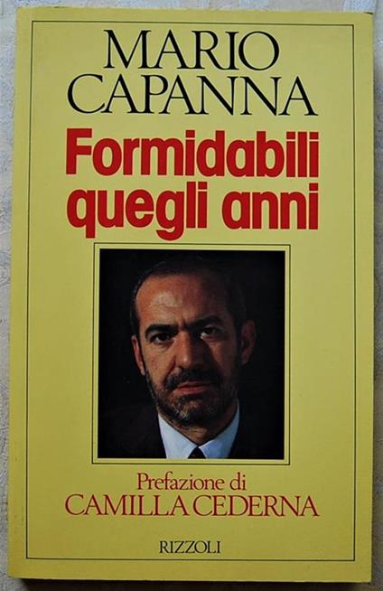 Formidabili Quegli Anni - Mario Capanna - copertina