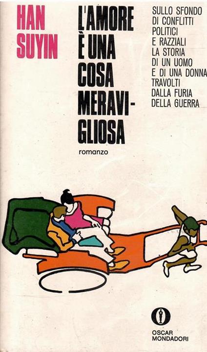 L' Amore E' Una Cosa Meravigliosa - Han Suyin - copertina