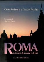 Roma Incanto Di Uomini E Di Dei