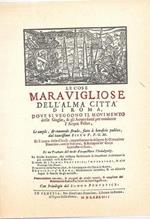 Le cose meravigliose dell'alma città di Roma, dove si veggono il movimento delle Guglie, & gli Acquedutti per condurre l'Acqua Felice, le ample, et commode strade, fatte a beneficio publico, dal santissimo Sisto V p.o.m. etc