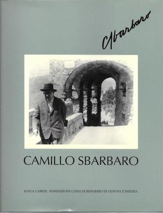 Camillo Sbarbaro, la Liguria, il mondo - Domenico Astengo - copertina