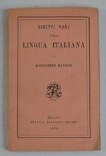 Scritti varj sulla lingua italiana…