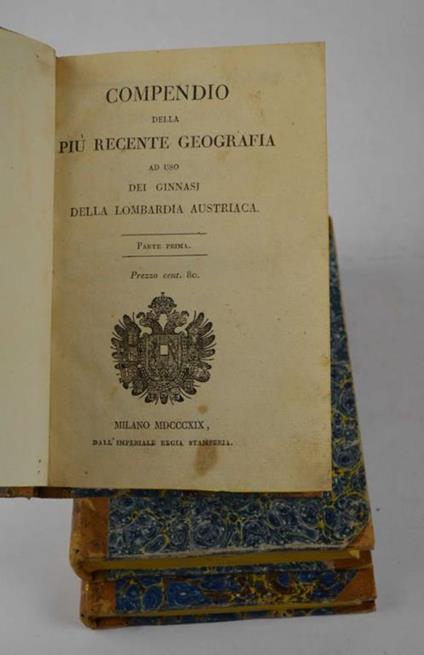Compendio della più recente geografia ad uso dei ginnasj della Lombardia Austriaca - copertina