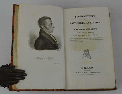Fondamenti di patologia analitica. Prima edizione milanese, eseguita sopra quella di Pesaro del 1830. Riveduta e corretta dall'autore ed accresciuta di un discorso preliminare - Maurizio Bufalini - copertina
