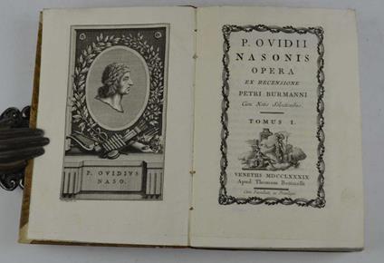 P. Ovidii Nasonis Opera ex recensione Petri Burmanni Cum Botis Selectioribus… - P. Nasone Ovidio - copertina