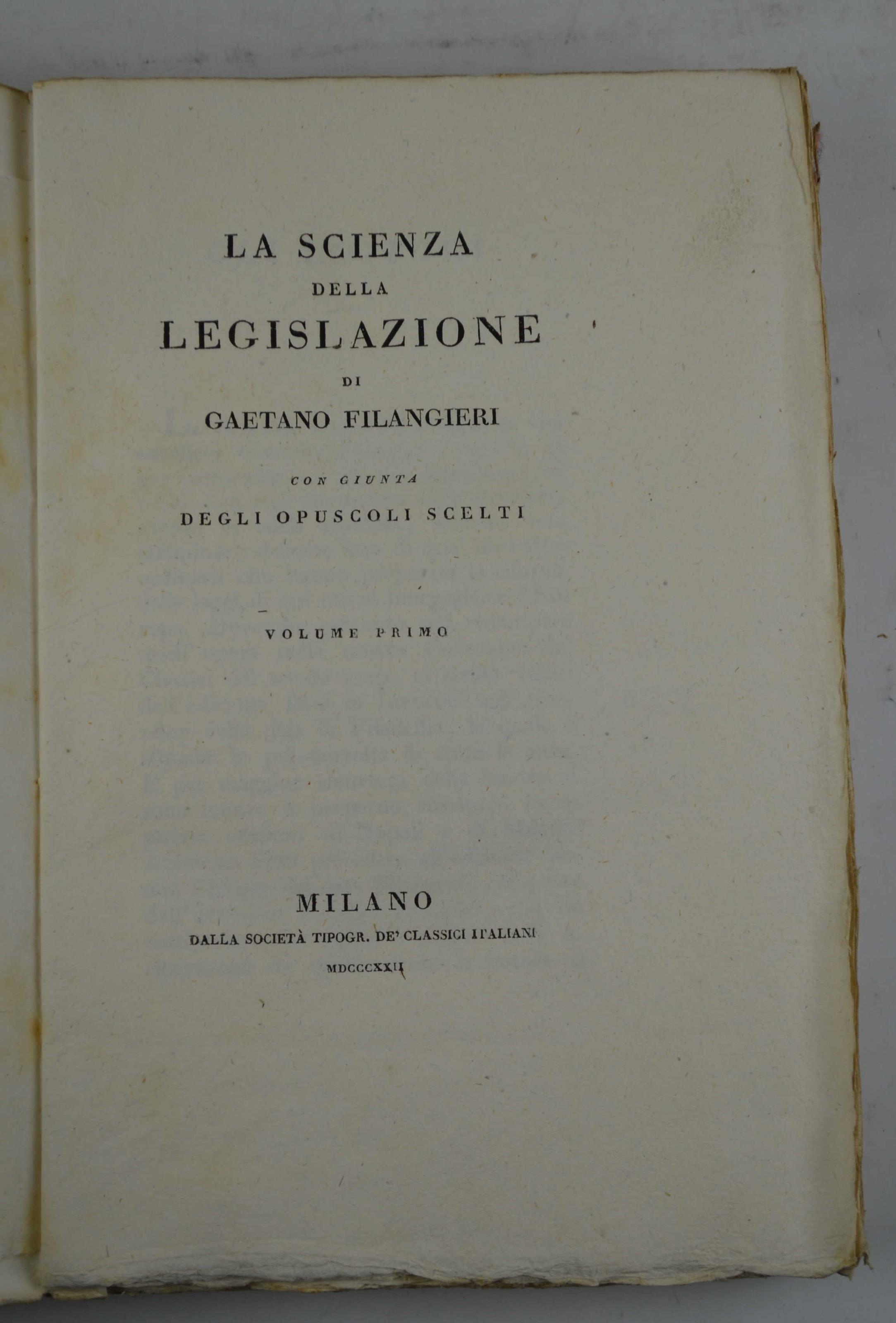 La scienza della legislazione… con giunta degli Opuscoli scelti…
