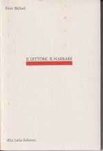 Il lettore, il narrare