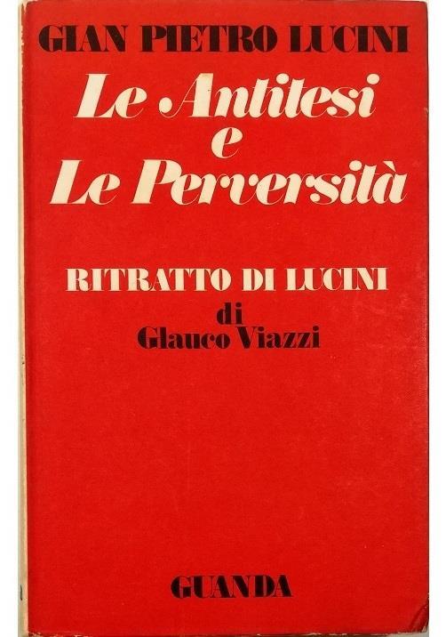 Le antitesi e le perversità - G. Pietro Lucini - copertina