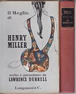 Il meglio di Henry Miller Introduzione di Antoine Denat scelta e presentazione di Lawrence Durrell