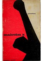 Malcolm X L'uomo le idee i miti