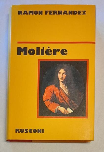 Moliere O L'essenza Del Comico - Ramon Fernández - copertina