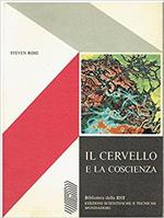 Il Cervello E La Coscienza