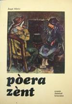 Pòera zènt