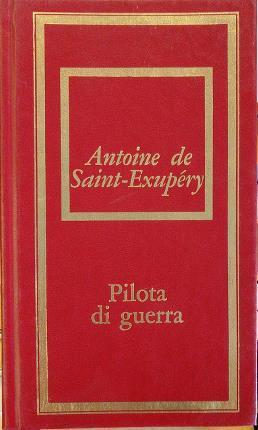 Pilota di guerra - Antoine de Saint-Exupéry - copertina