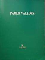 Paolo Vallorz: Maggio - Giugno 1992