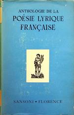 Anthologie de la po&eacutesie lyrique fran&ccedilaise