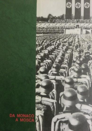 Tutta la seconda guerra mondiale: gli uomini - i fatti - le testimonianze - copertina