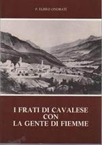 I frati di Cavalese con la gente di Fiemme