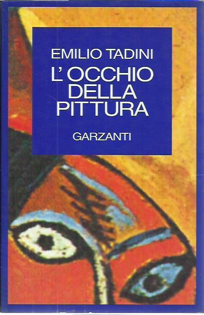L' occhio della pittura - Emilio Tadini - copertina