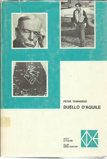 Duello d'Aquile - Peter Townsend - copertina