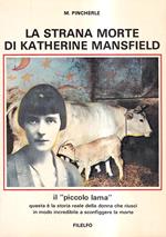 La Strana Morte di Katherine Mansfield. Il 