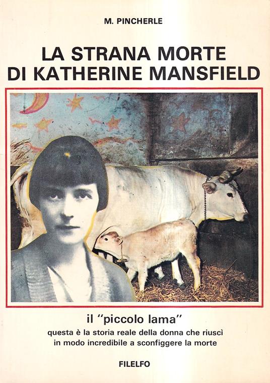 La Strana Morte di Katherine Mansfield. Il "Piccolo Lama" - Mario Pincherle - copertina