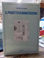 Il Progetto Di Manutenzione