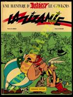 La zizanie. Une aventure d'Asterix