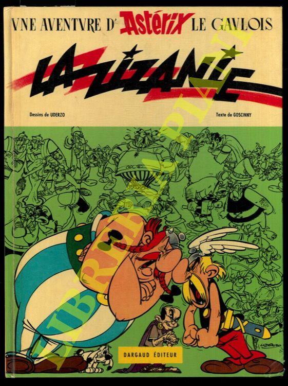 La zizanie. Une aventure d'Asterix