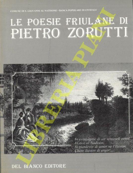 Le Poesie Friulane di Pietro Zorutti - Bindo Chiurlo - copertina