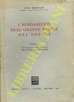 I fondamenti dell’ordine vitale dei popoli. Volume II. Fondamenti nuovi delle scienze economiche