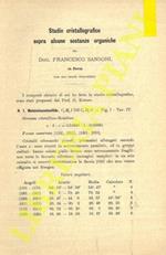 Studio cristallografico sopra alcune sostanze organiche