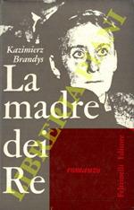 La madre dei Re