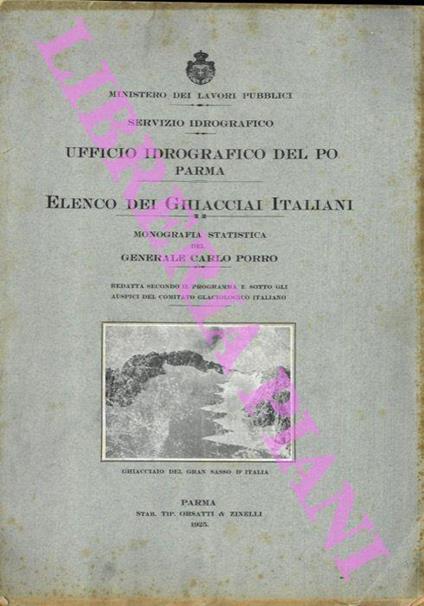 Elenco dei ghiacciai italiani. Monografia statistica - Carlo Porro - copertina